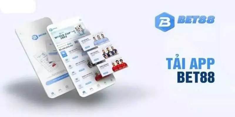 Tải app BET88 để có thể trải nghiệm an toàn, mượt mà hơn