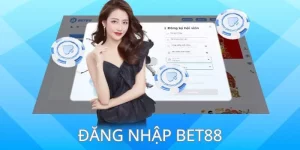 Đăng Nhập BET88 & Hướng Dẫn Chi Tiết Cho Tân Binh 2024