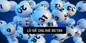 Lô Đề Online Bet88: Thiên Đường Giải Trí Kiếm Tiền Tỷ